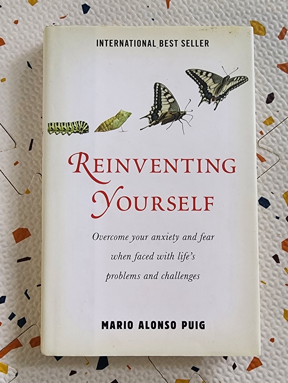 Reinventing Yourself by Mario Alonso Puig Book In good Condition